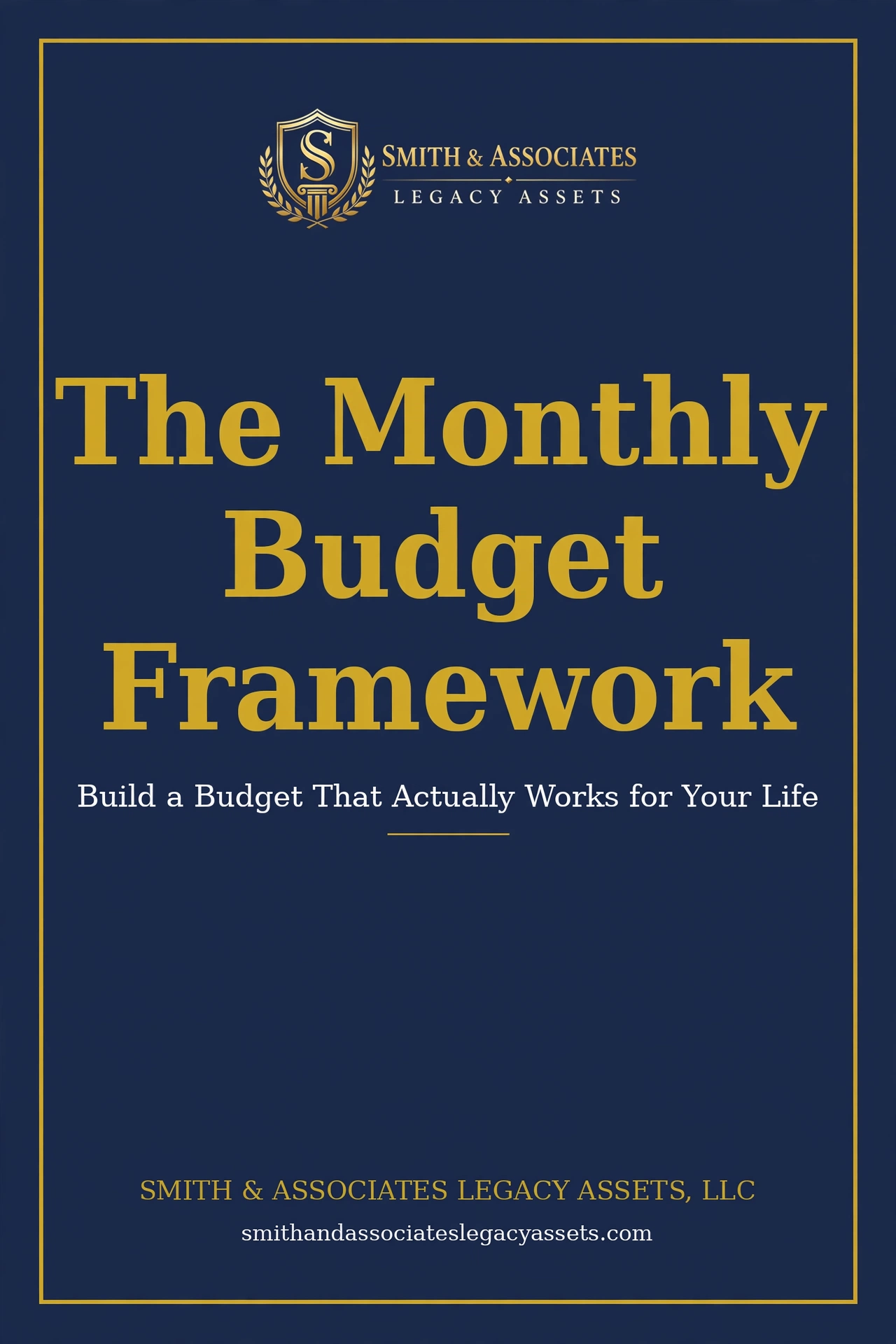 Monthly Budget Framework